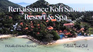 Renaissance Koh Samui Resort amp Spa  Detailed Hotel Review [upl. by Dieball]