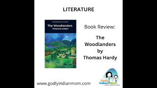 Book review English Literature  The Woodlanders by Thomas Hardy [upl. by Mcnally851]