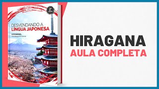 PRIMEIRO ALFABETO JAPONÊS  HIRAGANA  Aula Completa [upl. by Aillimat]