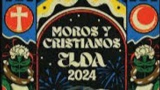 FIESTA MOROS Y CRISTIANOS DE ELDA ENTRADA CRISTIANA 2024 [upl. by Ferullo]