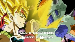 Livelli di combattimento Episodio di Bardak  Dragon Ball Z [upl. by Ieppet]