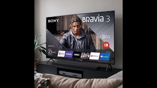 Sony BRAVIA 3 Smart LED TV  ORIENT ELECTRONICS  MD SHAHIDUL ISLAM  bravia3 sony [upl. by Nomead]