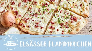 Flammkuchen Elsässer Art I ohne Hefe I Einfach Backen [upl. by Mollie]