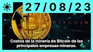 Costos de la minería de Bitcoin de las principales empresas mineras [upl. by Llien]