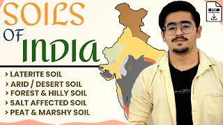 SOILS OF INDIA  Part 22 Laterite Forest Desert Saline amp Alkaline Peaty amp Marshy Soil soilscience [upl. by Melantha]