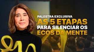 Palestra Ecos da Mente Silenciando Inimigos Internos  Dra Ana Beatriz Barbosa [upl. by Bloxberg]