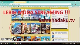 Samehadaku  Susah Download  Streaming aja lebih gampang [upl. by Avenej]