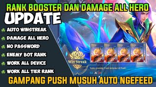 NEW UPDATE RANK BOOSTER DAN DAMAGE ALL HERO MOBILE LEGENDS  Auto Winstreak [upl. by Ayatnahs775]