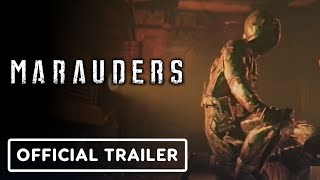 Marauders  Official Early Access Date Reveal Trailer [upl. by Regina]