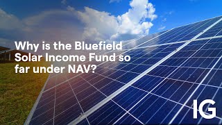 Why is the Bluefield Solar Income Fund so far under NAV [upl. by Ahsac]