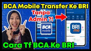 🔴Cara Transfer BCA Mobile ke BRI  Gratis Tanpa Admin [upl. by Annawot]