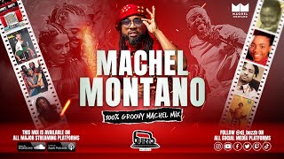 BEST OF MACHEL MONTANO MIXTAPE 200 Groovy Machel HITS  2023 and Back By djbuzzb [upl. by Zurc]