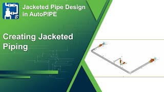 Jacketed Pipe Design  Workbook  Creating Jacketed Piping [upl. by Gregor]