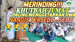 KHUTBAH JUMAT SINGKAT MENYENTUH HATI KHUTBAH JUMAT SINGKAT PALING MENGGETTARKAN HATI [upl. by Connelly]