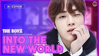 AI COVER THE BOYZ 더보이즈  Into The New World 다시 만난 세계 [upl. by George]