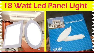 LED Panel Light 18W Review [upl. by Kondon]