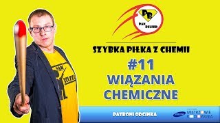 11 Szybka Piłka z chemii  wiązania chemiczne [upl. by Sayre319]