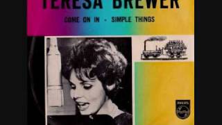 Teresa Brewer  Come On In 1964 [upl. by Tartan483]