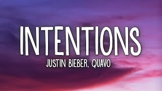 Justin Bieber  Intentions Lyrics ft Quavo [upl. by Seravaj]