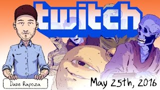 May 25th 2016  Twitch stream  Dave Rapoza Acceptable Comics [upl. by Enajharas]