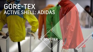 GORETEX Active Shell Laminates presented by Adidas [upl. by Dewitt]