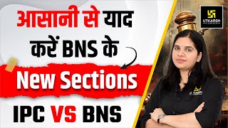 Easy way to learn New Sections Of BNS  IPC vs BNS  Utkarsh Law Classes  Rekha Maam [upl. by Frodina]