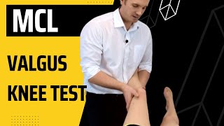 MCL Valgus Stress Test for the medial collateral knee ligament [upl. by Ellehsat]