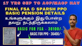 ACPMACP 17YRS SEP PENSION CALCULATIONFINAL FSA amp SPARSH PPO defence defencepensioners sparsh [upl. by Yednil]