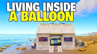 Living Inside a Hot Air Balloon Base  Rust [upl. by Myrtle732]