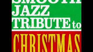 The First Noel  Smooth Jazz Christmas [upl. by Ruthven]