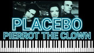 Placebo  Pierrot The Clown Piano Tutorial [upl. by Marlon]