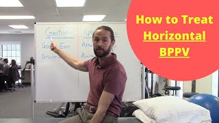 How to Treat Horizontal Canal BPPV Vertigo Gufoni Maneuver [upl. by Woodhouse]