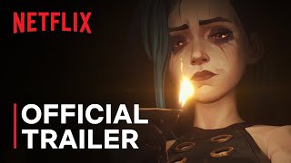 Arcane Season 2  Official Trailer  Netflix [upl. by Ahsilram]