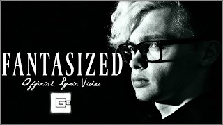 CG5  Fantasized Official Lyric Video [upl. by Reviel]