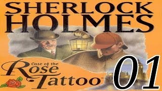 Sherlock Holmes The Case of the Rose Tattoo  01  English Walkthrough  No Commentary [upl. by Ayor]