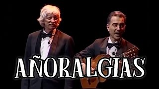 Les Luthiers · Añoralgias [upl. by Airdua158]