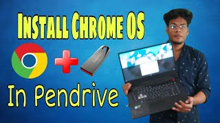 Install Chrome OS on Pendrive and run on any pc [upl. by Eirual]