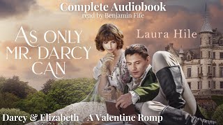 As Only Mr Darcy Can A Pride and Prejudice Regency Clean Romance AUDIOBOOK [upl. by Heins]