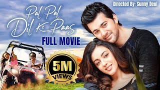 Pal Pal Dil Ke Paas  Full Hindi Movie  Sunny Deol  Karan Deol  New Hindi Movie 2023  Sahher B [upl. by Lirba]