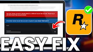 How to FIX quotThis Epic Games Account is Already Linked To A Different Social Club Accountquot [upl. by Kenn643]