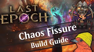 The SMOOTHEST Cycle Starter Ever  Chaos Fissure Warlock Build Guide for Last Epoch [upl. by Aldos]