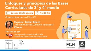 Enfoques y principios de las Bases Curriculares de 3° y 4° medio [upl. by Anitsud]