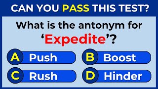 Antonyms Quiz CAN YOU SCORE 2525 ON THIS QUIZ challenge 31 [upl. by Ellyn598]