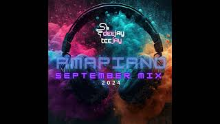 DJ TeeJay  Piano Mix🎹 September 2024 [upl. by Neerroc]