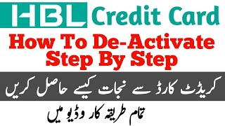 How To Deactivate HBL Credit Card 2024  How To Apply For HBL Credit Card 2024 [upl. by Eenobe]