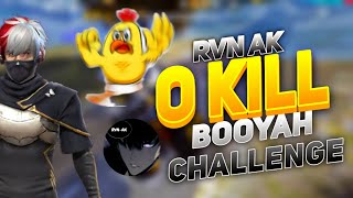 O KILL BOOYAH CHALLENGE 😂  IN FREE FIRE 🔥 SAB SE MUSKIL CHALLENGE ☠️ freefire shorts RVNAK [upl. by Onilatac231]