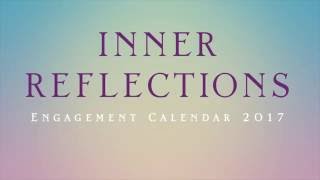 Inner Reflections 2017 Engagement Calendar [upl. by Diamond]