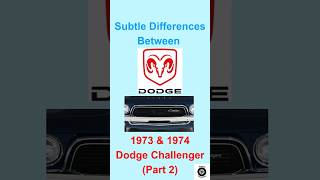 The Subtle Differences Between  1973 amp 1974 Dodge Challenger Part 2 dodgechallenger ponycar [upl. by Adirehs]