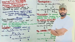 Synthetic polymers  Anionic polymerization  Classification of polymers  BS Chemistry [upl. by Linnell]