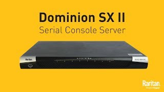 Dominion SX II Serial Console Server [upl. by Ydne]